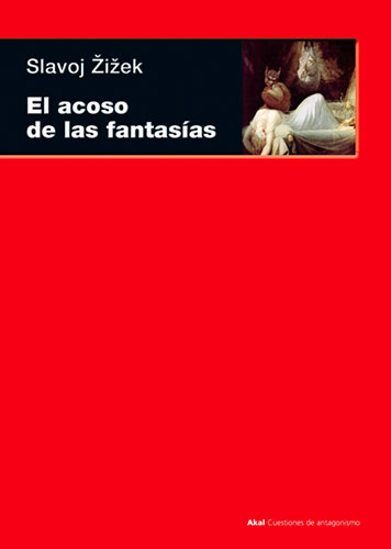 El acoso de las fantasías