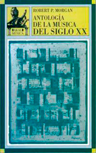 Antología de la música del siglo XX