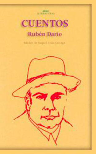 Cuentos, Rubén Darío