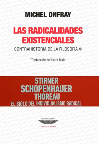 Las radicalidades existenciales
