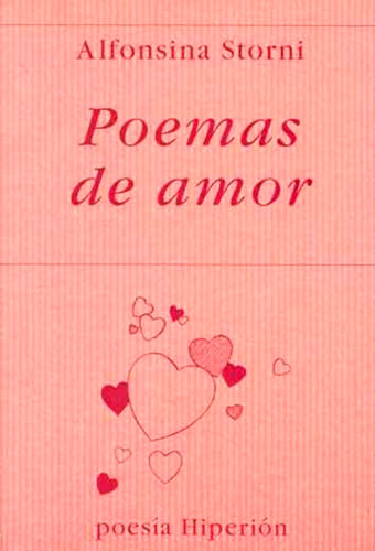 Poemas de amor. Alfonsina Storni
