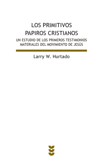 Los primitivos papiros cristianos