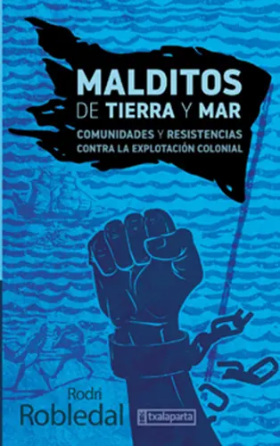Malditos de tierra y mar