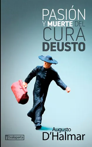 Pasión y muerte del cura Deusto