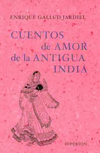 Cuentos de amor de la antigua India